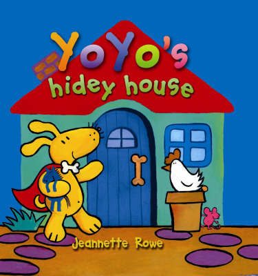 Yoyo's Hidey House by Jeanette Rowe image