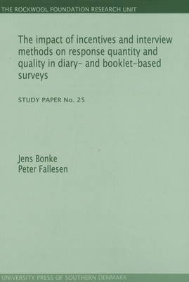 Impact of Incentives and Interview Methods on Response Quantity and Quality in Diary and Booklet-Based Surveys by Jens Bonke image