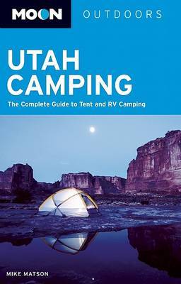 Moon Utah Camping by Mike Matson image