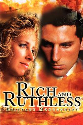 Rich and Ruthless by Brittany Montgomery image
