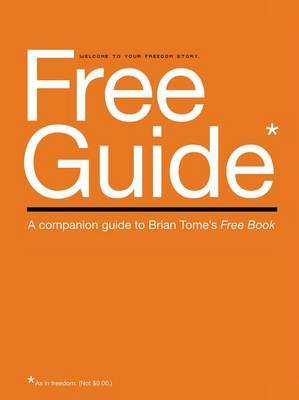 Free Guide on Paperback by Brian Tome