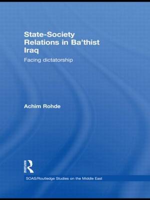 State-Society Relations in Ba'thist Iraq image