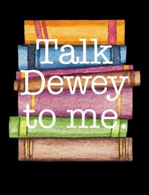 Talk Dewey to Me image