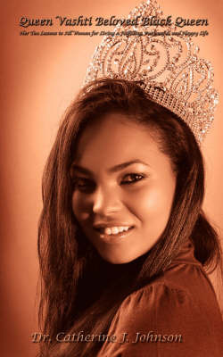 Queen Vashti Beloved Black Queen by Dr. Catherine J Johnson image
