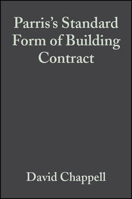 Parris′s Standard Form of Building Contract on Hardback by David Chappell