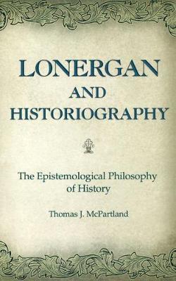 Lonergan and Historiography image