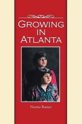 Growing in Atlanta by Norma Ramer image