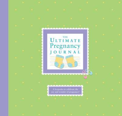 The Ultimate Pregnancy Journal by Alex A Lluch image