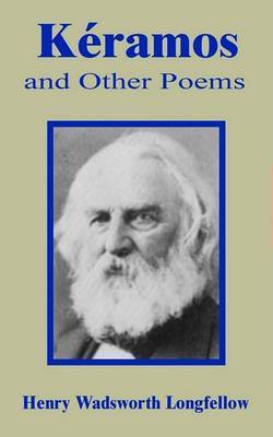 Kramos and Other Poems on Paperback by Henry Wadsworth Longfellow