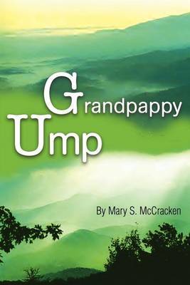 Grandpappy Ump by Mary S. McCracken image