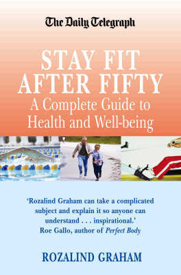The Stay Fit After Fifty by Rozalind Graham image