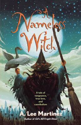 A Nameless Witch by A Lee Martinez