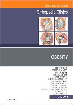 Obesity, An Issue of Orthopedic Clinics by Frederick M. Azar image