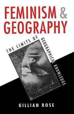 Feminism and Geography by Gillian Rose image