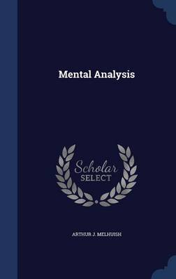 Mental Analysis on Hardback by Arthur J Melhuish