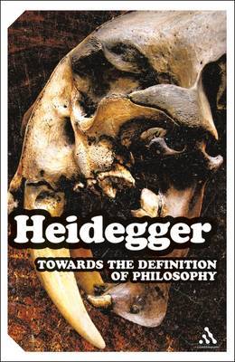 Towards the Definition of Philosophy by Martin Heidegger