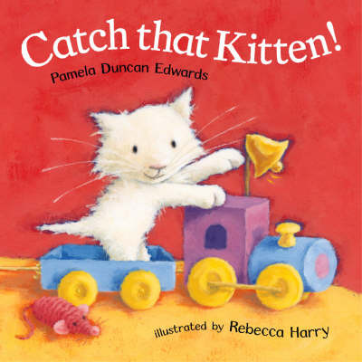 Catch that kitten! by Pamela Edwards image