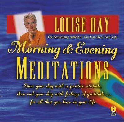 Morning and Evening Meditations by Louise L. Hay image