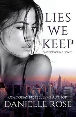 Lies We Keep by Danielle Rose image