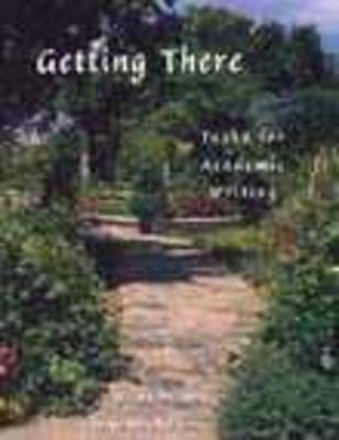 Getting There: Tasks for Academic Writing by Jessica Williams image