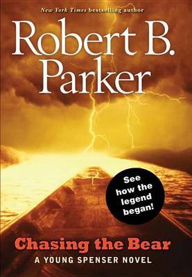 Chasing the Bear by Robert B. Parker image