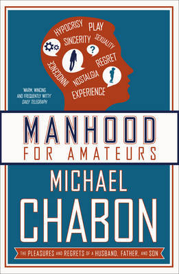 Manhood for Amateurs by Michael Chabon image