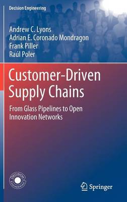 Customer-Driven Supply Chains on Hardback by Andrew C. Lyons