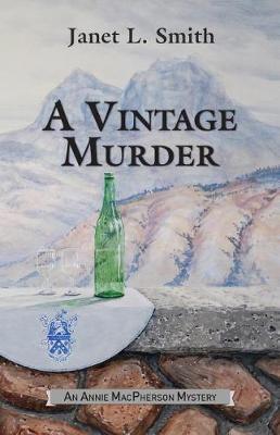 A Vintage Murder by Janet L Smith image