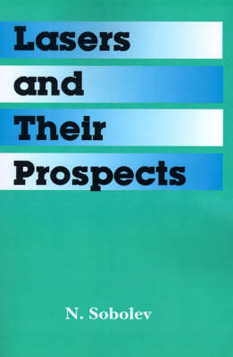 Lasers and Their Prospects by N. Sobolev image