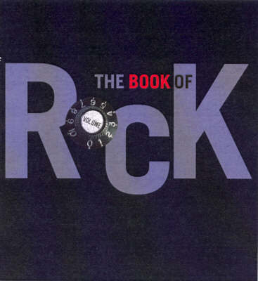 The Book of Rock by Philip Dodd image