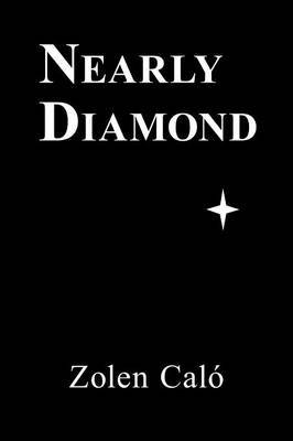 Nearly Diamond by J J Garrett image