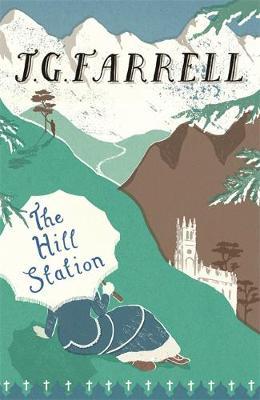 The Hill Station by J.G. Farrell image