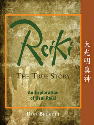 Reiki: The True Story image