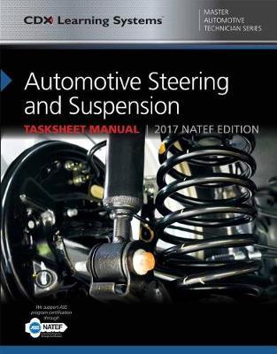 Automotive Steering And Suspension Tasksheet Manual by John Kershaw image