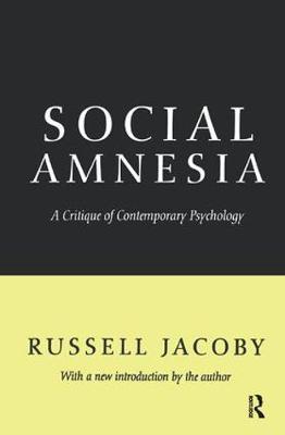 Social Amnesia by Russell Jacoby image