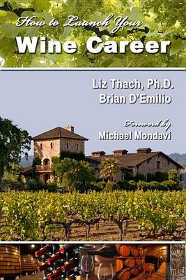 How to Launch Your Wine Career by Liz Thach image