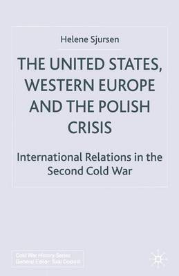 The United States, Western Europe and the Polish Crisis image