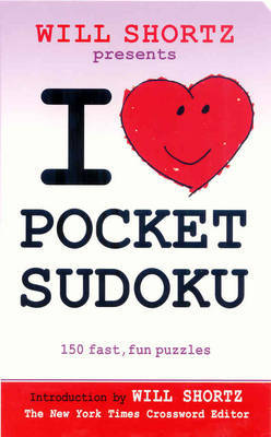 I Love Pocket Sudoku on Paperback by Will Shortz