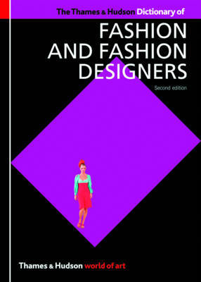 The Thames & Hudson Dictionary of Fashion and Fashion Designers by Georgina O'Hara Callan image