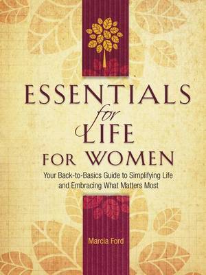 Essentials for Life for Women by Marcia Ford