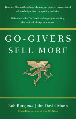 Go-givers Sell More by Bob Burg image