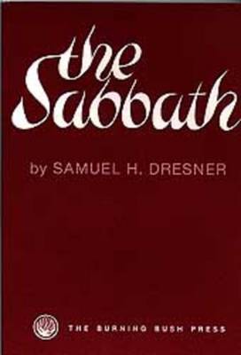 The Sabbath by Samuel H. Dresner image