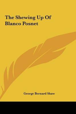 Shewing Up of Blanco Posnet image