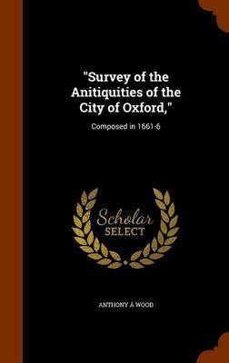 Survey of the Anitiquities of the City of Oxford, image