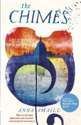The Chimes by Anna Smaill image