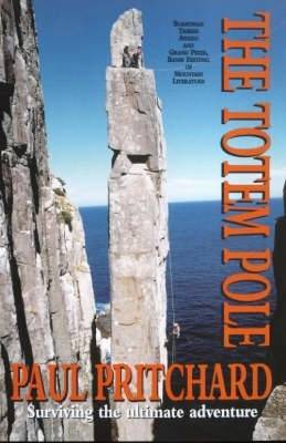 The Totem Pole on Paperback by Paul Pritchard