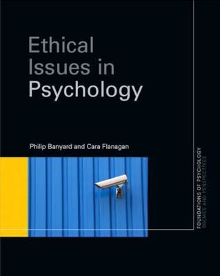 Ethical Issues in Psychology by Philip Banyard image