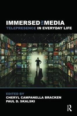 Immersed in Media