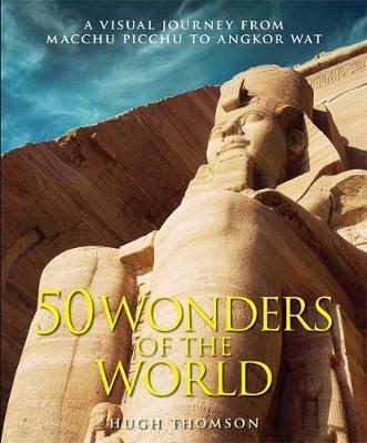 Wonders of the World on Hardback by Hugh Thomson