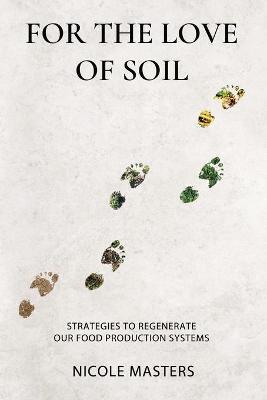 For the Love of Soil by Nicole Masters image